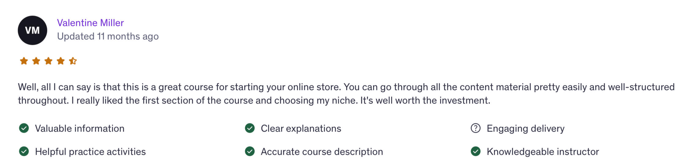 5-star student review - AI e-commerce course Four-and-a-half-star Udemy review from Valentine: a well-structured course for starting your online store.